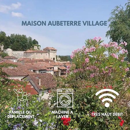 Maison 2 Chambres- Grand Jardin-Wifi - Au Coeur Du Village Aubeterre -Visites- Conciergerie J&N エクステリア 写真